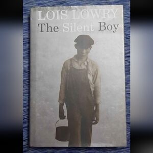 The Silent Boy by Lois Lowry - **SIGNED COPY** hardcover